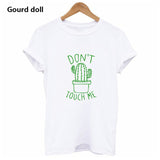 Dont Touch Me Tee